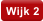 Wijk 2